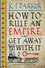 Comment gouverner un empire et s'en tirer