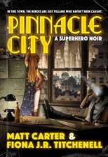 Pinnacle City : un super-héros noir